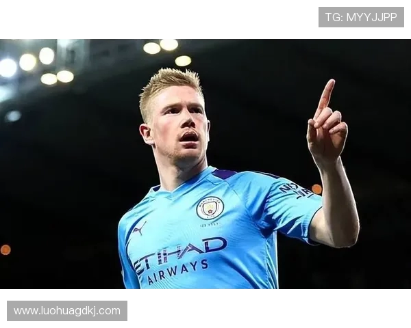 凯文·德布劳内：曼城中场大师的足球哲学与技术突破