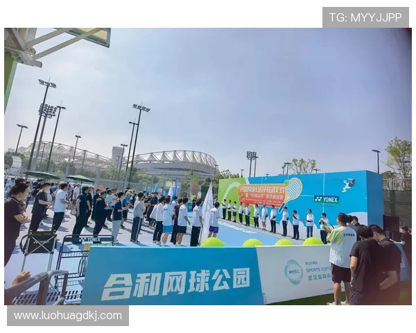 武汉网球队团队协作新模式引发热议助力网球发展与提升